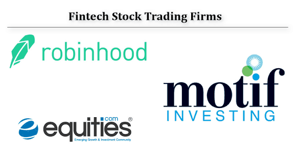 Fintech Stock Trading firms disrupting traditional models of trading commissions -fees