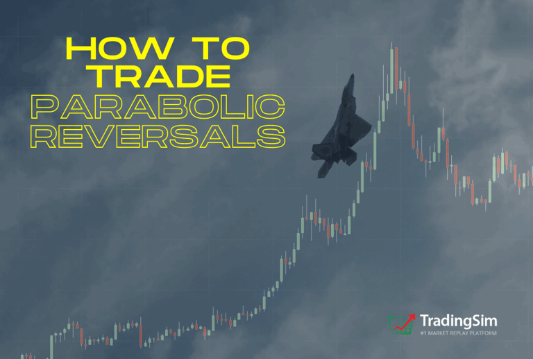How to Trade Parabolic Reversals