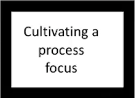 cultivating a process focus mental edge building block