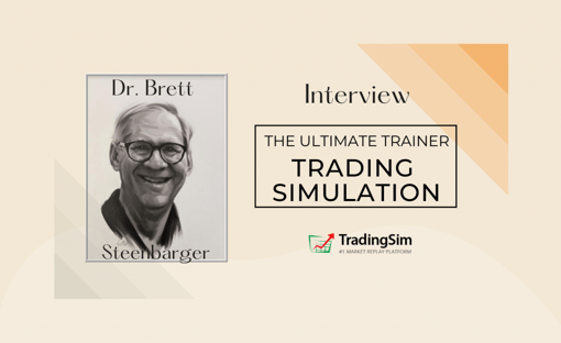 Dr. Brett Steenbarger interview on the importance of paper trading