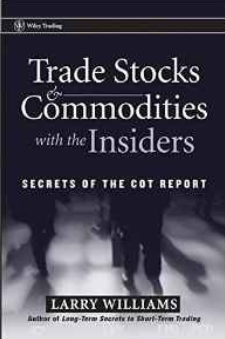 Trade Stocks and Commodities with the Insiders