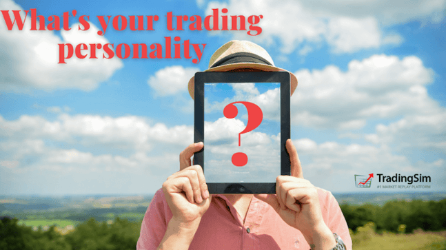 What's your trading personality?