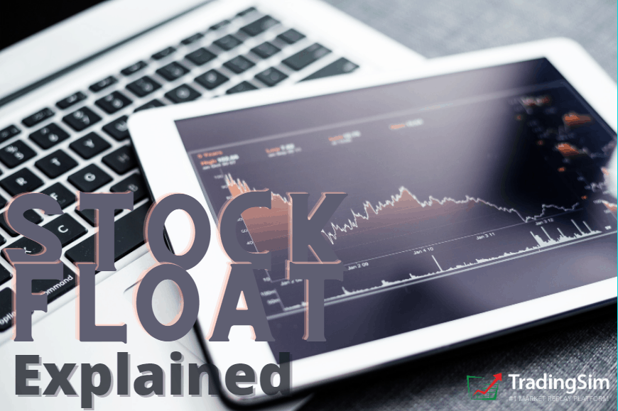 Stock Float Explained