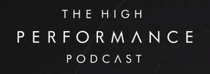 The High Performance Podcast