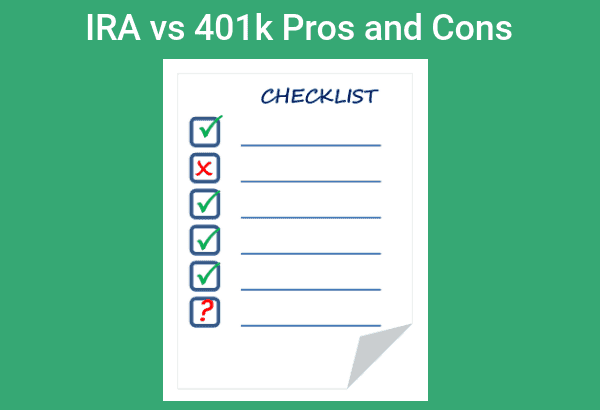 IRA vs 401k Pros and Cons