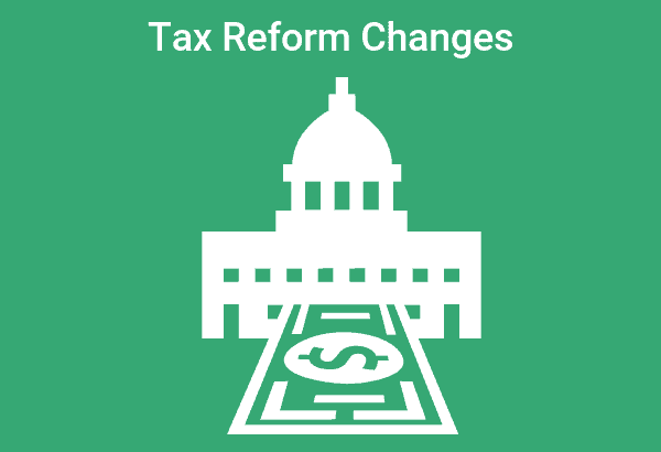 Tax Reform Changes