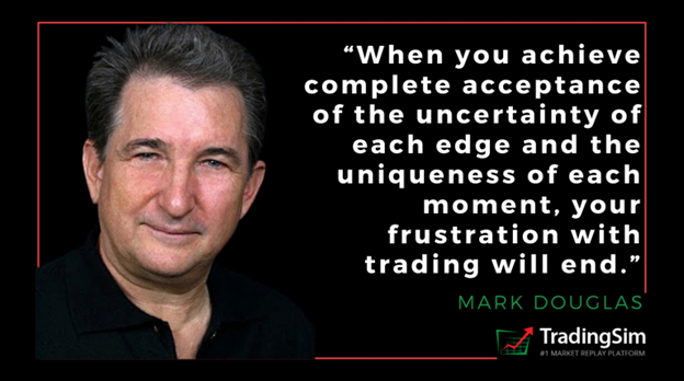 mark douglas quote tradingsim